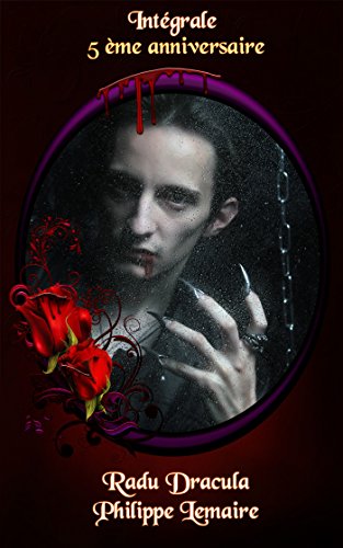 radu-dracula-l-int-grale-french-edition-by-philippe-lemaire-goodreads