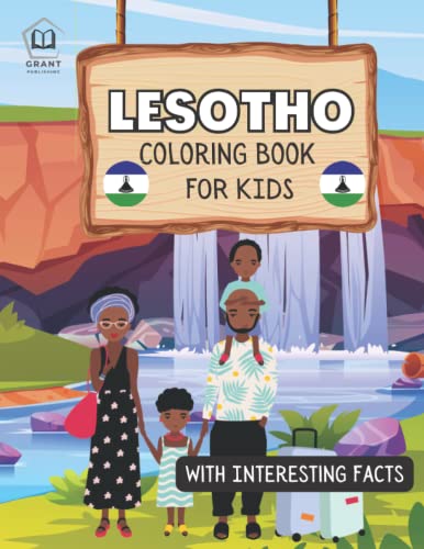 Lesotho Coloring Book For Kids: With Interesting Facts by Grant