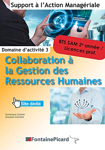 COLLABORATION A LA GESTION DES RESSOURCES HUMAINES BTS2 SAM by D. Dumas ...