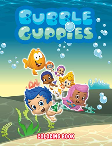Bubble Guppies Coloring Book: 50+ GIANT Fun Pages with Premium outline