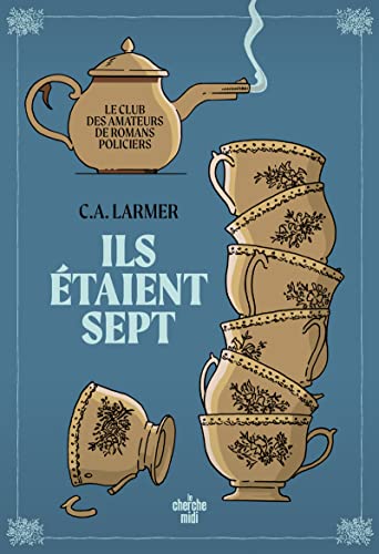 Ils étaient sept (Le Club des amateurs de romans policiers #1)