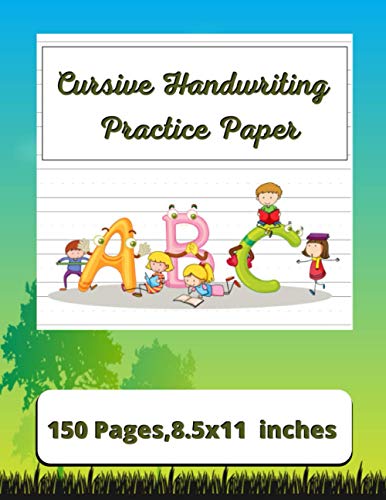 Cursive Handwriting Practice Paper A B C: Handwriting Practice Blank ...