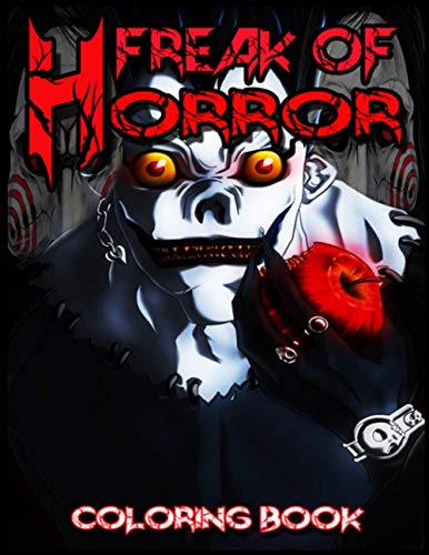 Freak Of Horror Coloring Book: FREAK OF HORROR Coloring BooK for Stress ...