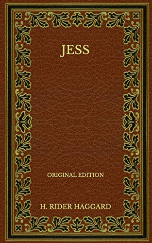 Jess - Original Edition by H. Rider Haggard | Goodreads