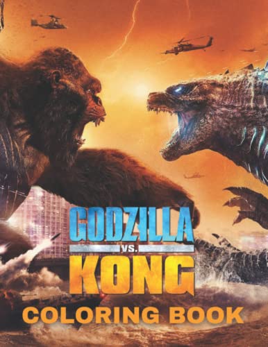 King Kong Vs Godzilla Coloring Book: Special Coloring Book For Kids and Adults. by FESSOY DRMSH ...