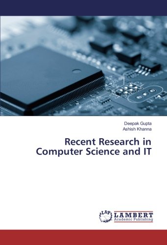 Recent Research in Computer Science and IT by Deepak Gupta | Goodreads