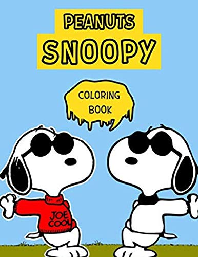 Peanuts Snoopy Coloring Book: Funny Snoopy Coloring book With +40 ...
