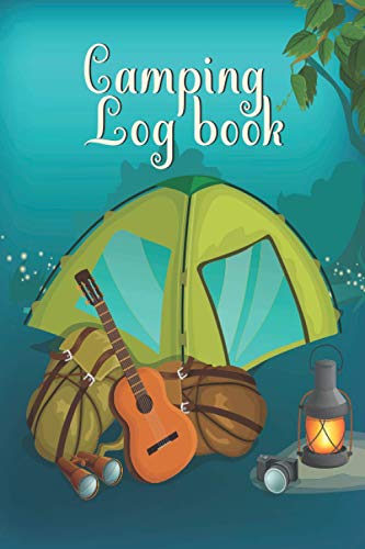 Camping Log Book: Campsite Journal Road Trip Planner Camping Diary RV