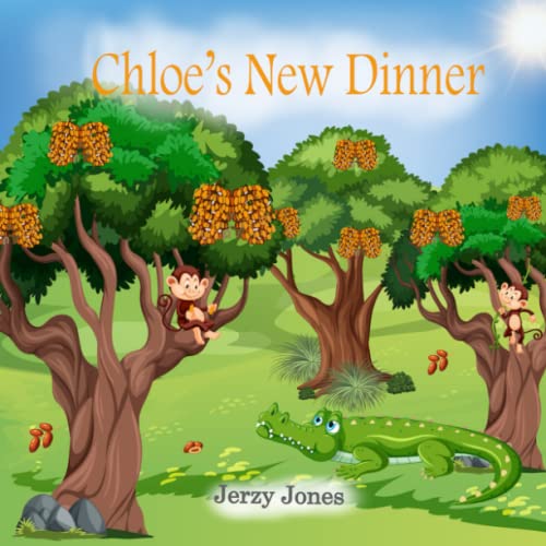 Chloe's New Dinner: A great story of friendship between different animals. Includes interactive 'find the hidden crocodile' game in some of the illustration.