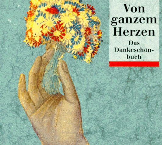 Von Ganzen Oder Ganzem Herzen
