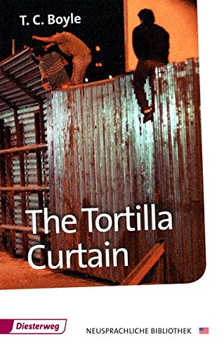 The Tortilla Curtain by Tom Coraghessan Boyle | Goodreads
