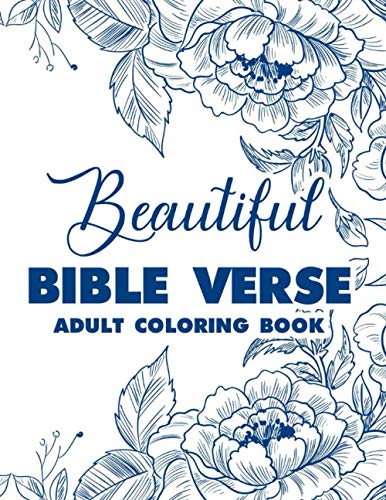 Beautiful Bible Verse Adult Coloring Book: Inspirational Christian ...