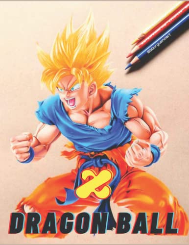 Dragon Ball Z Coloring Book: Coloring Book For Kids and Adults by Antr