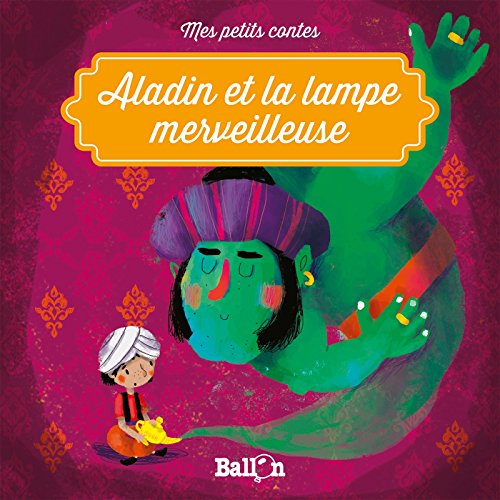 Aladin et la lampe merveilleuse (French Edition) by Sophia Touliatou Goodreads Aladin et la lampe merveilleuse (French Edition) by Sophia Touliatou Goodreads