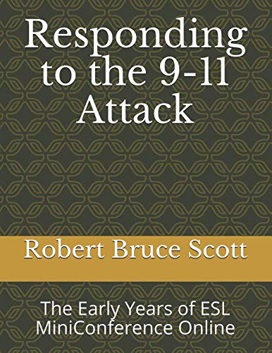 Responding To The 9 11 Attack The Early Years Of ESL MiniConference responding-to-the-9-11-attack-the-early-years-of-esl-miniconference