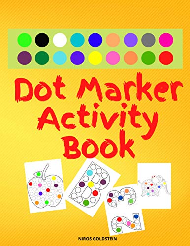 Dot Marker Activity Book: Cute Dot Marker Coloring Book | Dot Marker