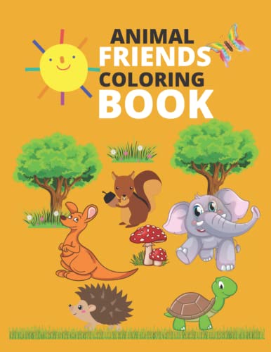 Animal Friends Coloring Book: 8.5 x 11 inch Coloring (Activity Book ...