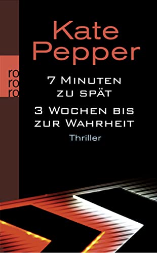7 Minuten zu spät. 3 Wochen bis zur Wahrheit book cover