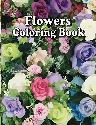 Flowers Coloring Book: Hand Drawn Flower Coloring Books for Adults Easy ...