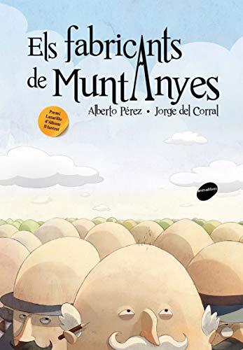 Els fabricants de muntanyes