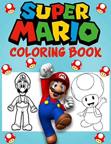 super mario coloring book: 50+ Illustrations Mario Brothers Coloring ...