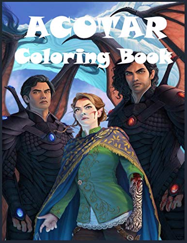 ACOTAR Coloring Book: Perfect Coloring Pages For All Ages by Färbung