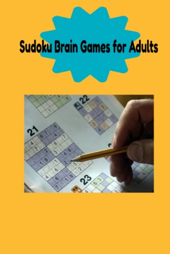 SUDOKU BRAIN GAMES FOR ADULTS By Zarea Harris Goodreads