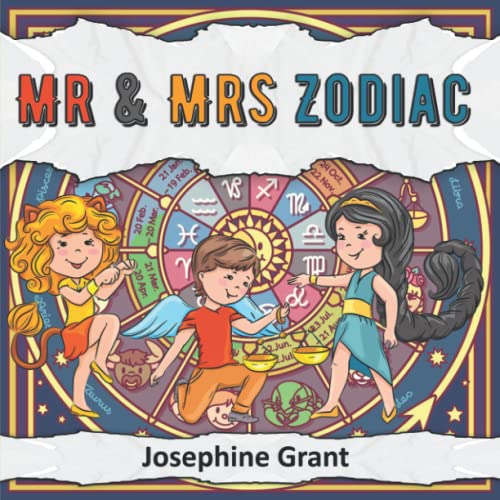 Mr & Mrs Zodiac Children's Rhyming Storybook Picture Book About The