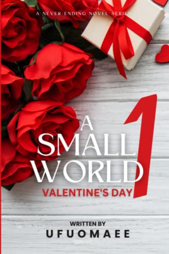 A Small World - Season One: Valentine's Day
