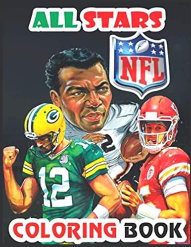 ALL STARS NFL COLORING BOOK: Anxiety NFL Coloring Books For Adults And ...