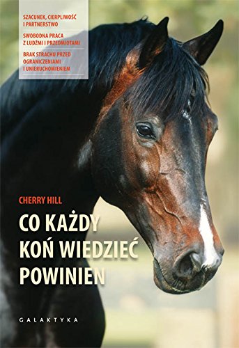 Co kazdy kon wiedziec powinien