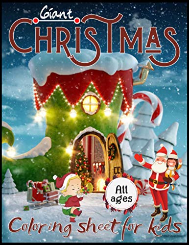Giant Christmas coloring sheet for kids All ages: Creative Haven ...
