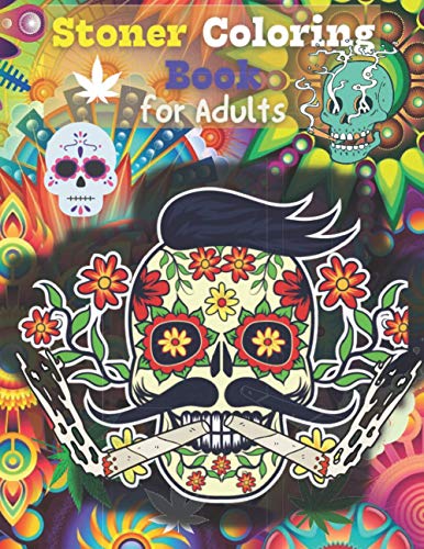 Stoner Coloring Book For Adults: Psychedelic Colouring Books by Kris ...