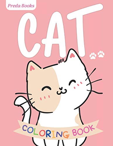 Cat Coloring Book: for Kids Ages 4-8 | Cute Cat Coloring Book for Girls ...