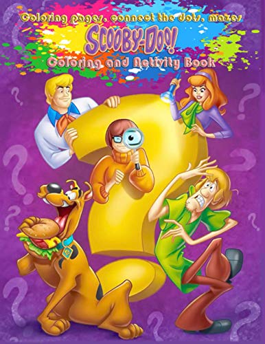 Scooby-Doo: Coloring and Activity Book: Coloring pages, connect the dots, mazes by Jim Reeve ...