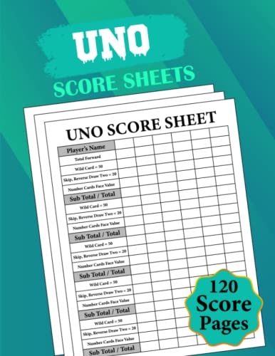 UNO Score Sheets: 120 Large Score Page For Scorekeeping, Score Notebook, Score Book For UNO ...
