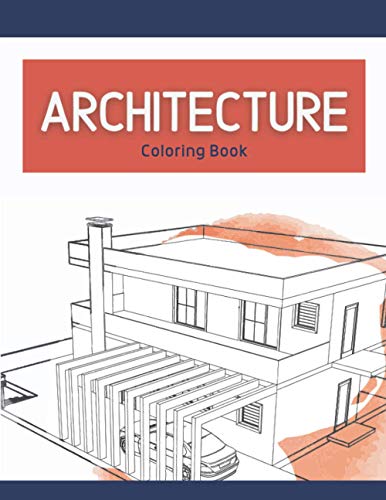 Architecture Coloring Book: Adult Coloring Books One Sided Pages by ...