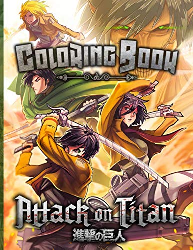 Attack On Titan Coloring Book: Enchanting Attack On Titan Coloring
