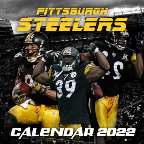 Pittsburgh Steelers Calendar 2022 A Great Calendar To Not Only Keep Track Of Dates & Months But