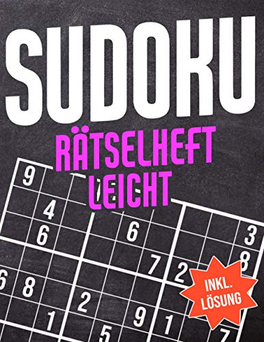 Sudoku Rätselheft Leicht: Sudoku Block mit 600 Rätseln