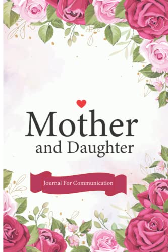 Mother and Daughter Journal for Communication: mother and Daughter ...