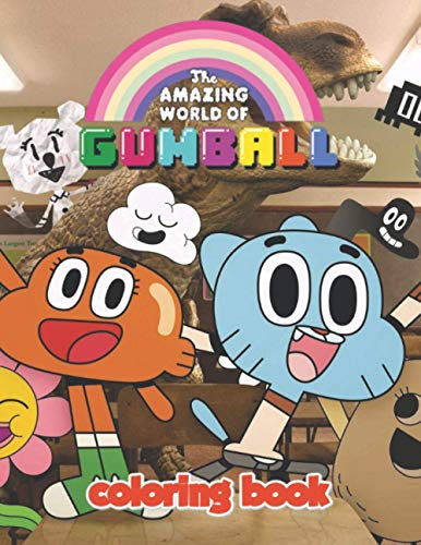 The Amazing World Of Gumball Coloring Book: Great Gifts For Kids Who