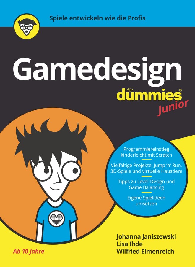 Gamedesign für Dummies Junior (Für Dummies) by Wilfried Elmenreich Goodreads