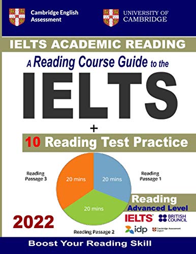 IELTS Academic Reading Guide: IELTS Academic Reading Course Guide + 10 ...