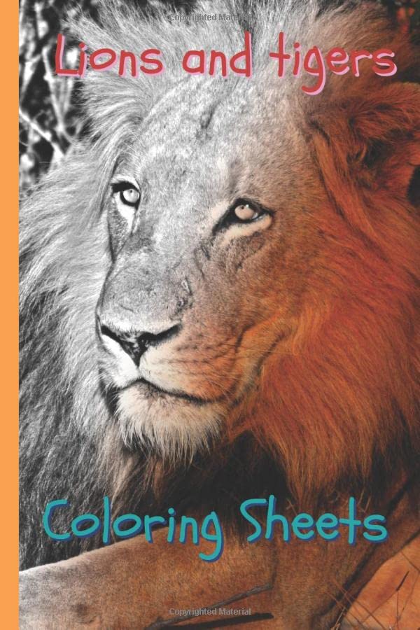 Lions and tigers Coloring Sheets: 30 lions and tigers drawings,coloring ...