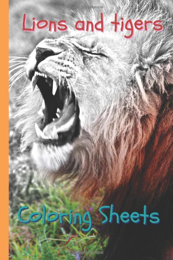Lions and Tigers Coloring Sheets: 30 Lions and Tigers drawings,coloring ...