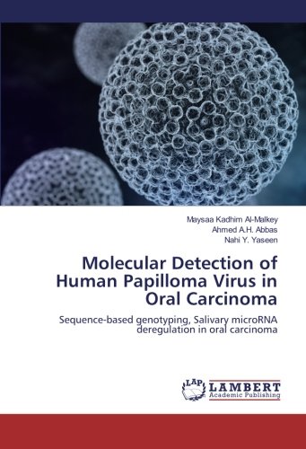 Molecular Detection of Human Papilloma Virus in Oral Carcinoma ...