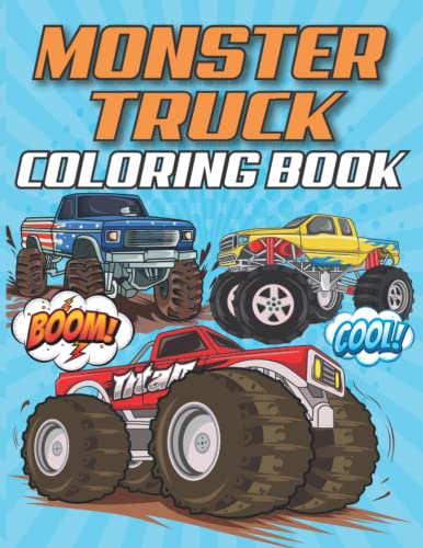 Monster Truck Coloring Book: Big Monster Truck Coloring Book for Boys ...