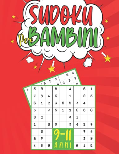 Sudoku Per Bambini 9 11 Anni Giochi Da Fare Con I Bambin 200 Puzzles 