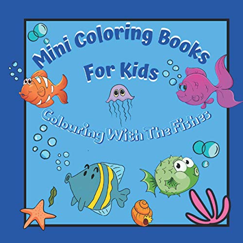 Mini Coloring Books For Kids Colouring With The Fishes, For Hours Of